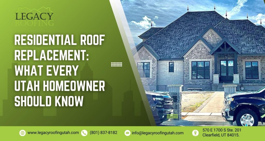 Residential roof replacement Utah