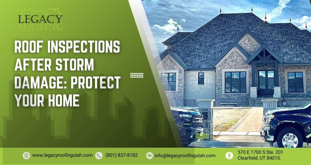 Roof Inspections After Storm Damage
